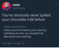 Youve spilt your milk